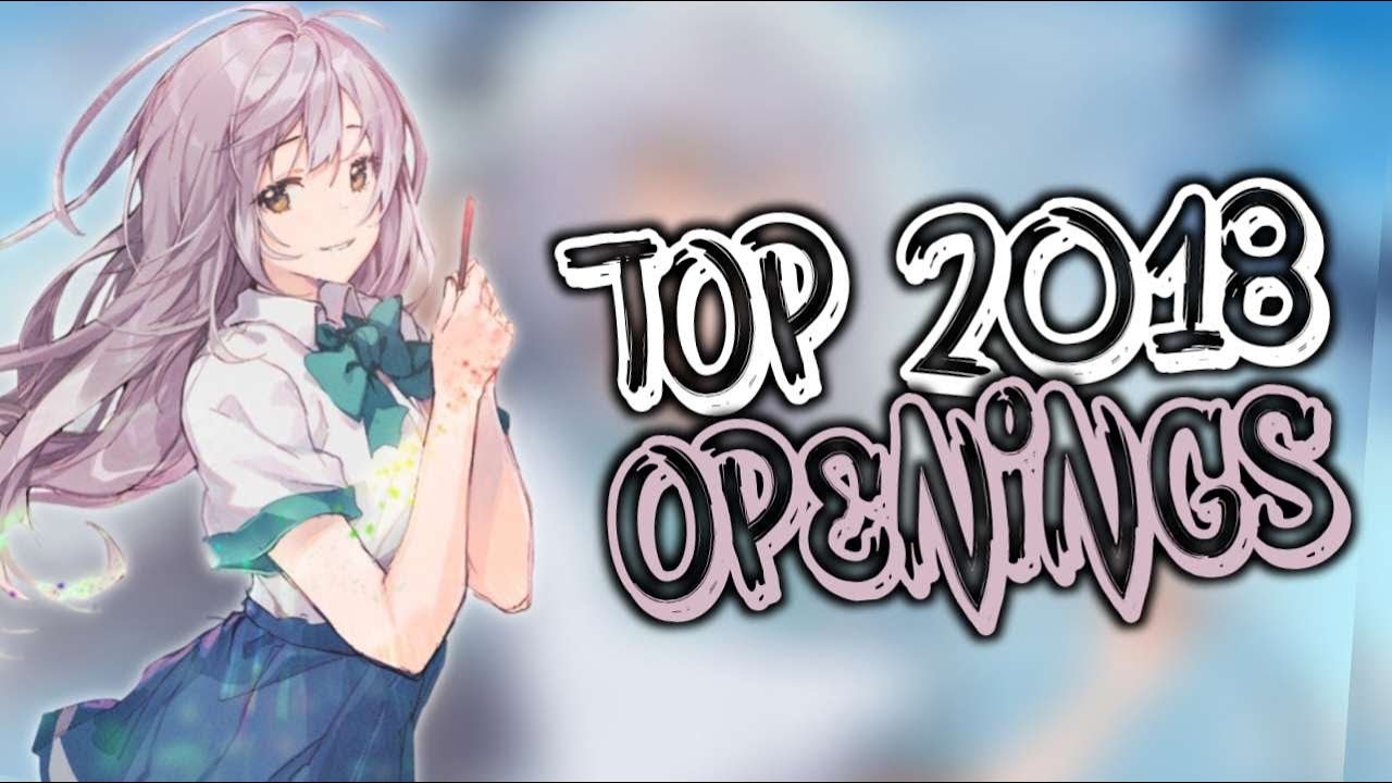 My TOP Anime Openings of 2018