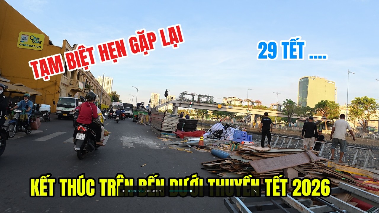 Trên bên dưới thuyền- Bến Bình Đông Quận 8 -KẾT THÚC 29 TẾT