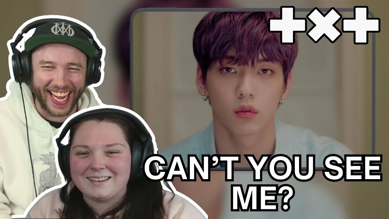 MY FRIENDS DON'T UNDERSTAND ME ANYMORE | TXT (Can't You See Me?)' Official MV | COUPLE REACTS