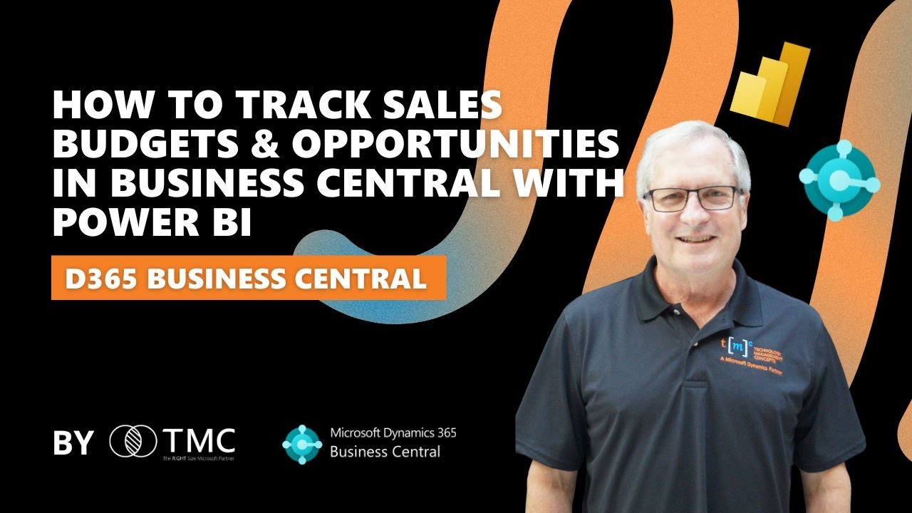 How to Track Sales Budgets & Opportunities in Business Central with Power BI