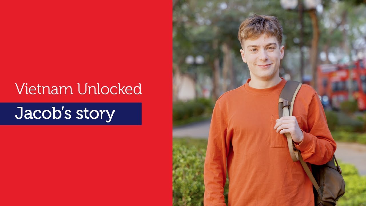 From the UK to Vietnam: Jacob's Exciting Adventure at RMIT | RMIT Vietnam
