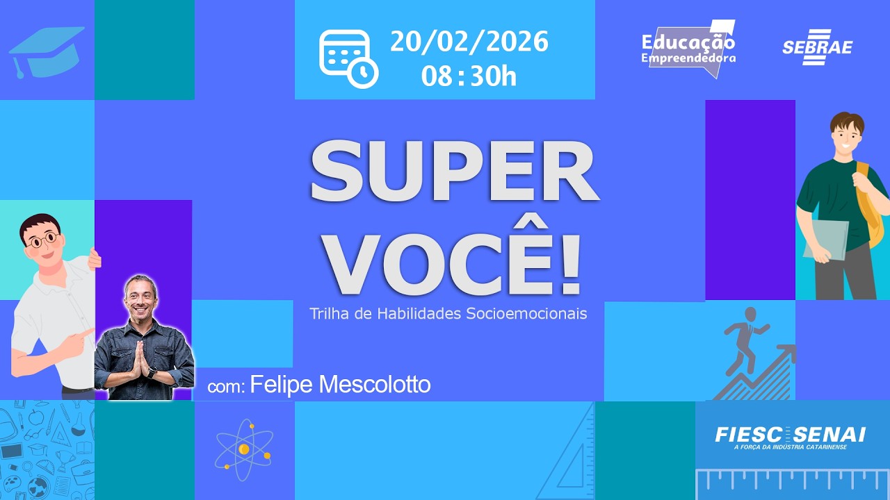 SUPER VOCÊ! | Trilha de Habilidades Socioemocionais