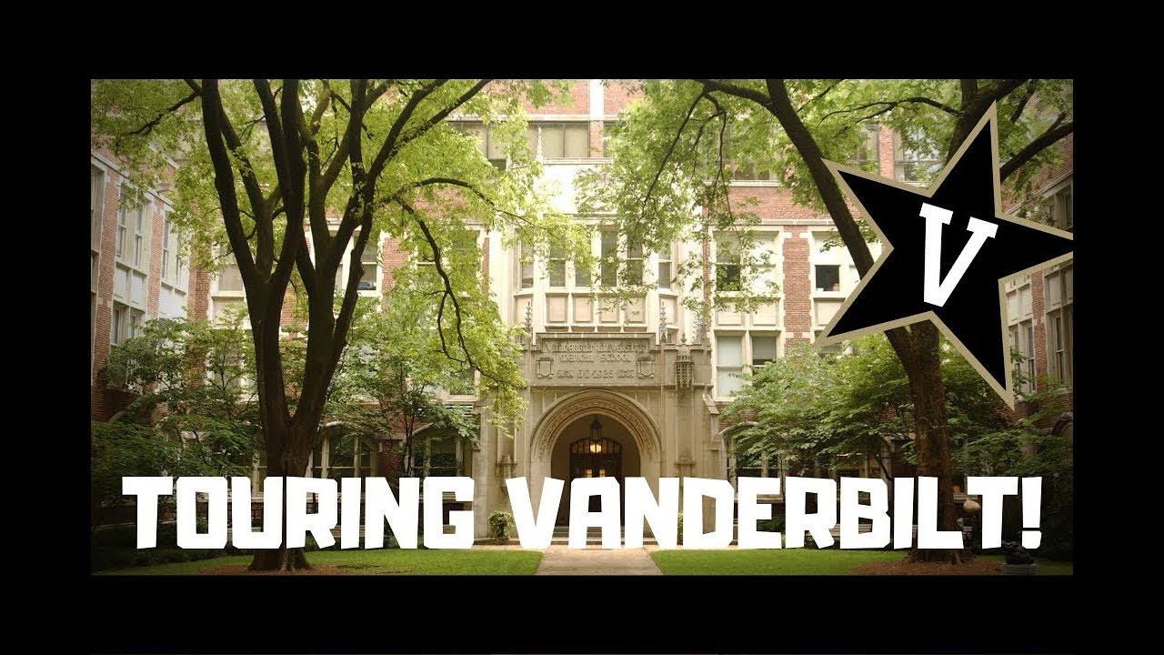 Vanderbilt University Tour!