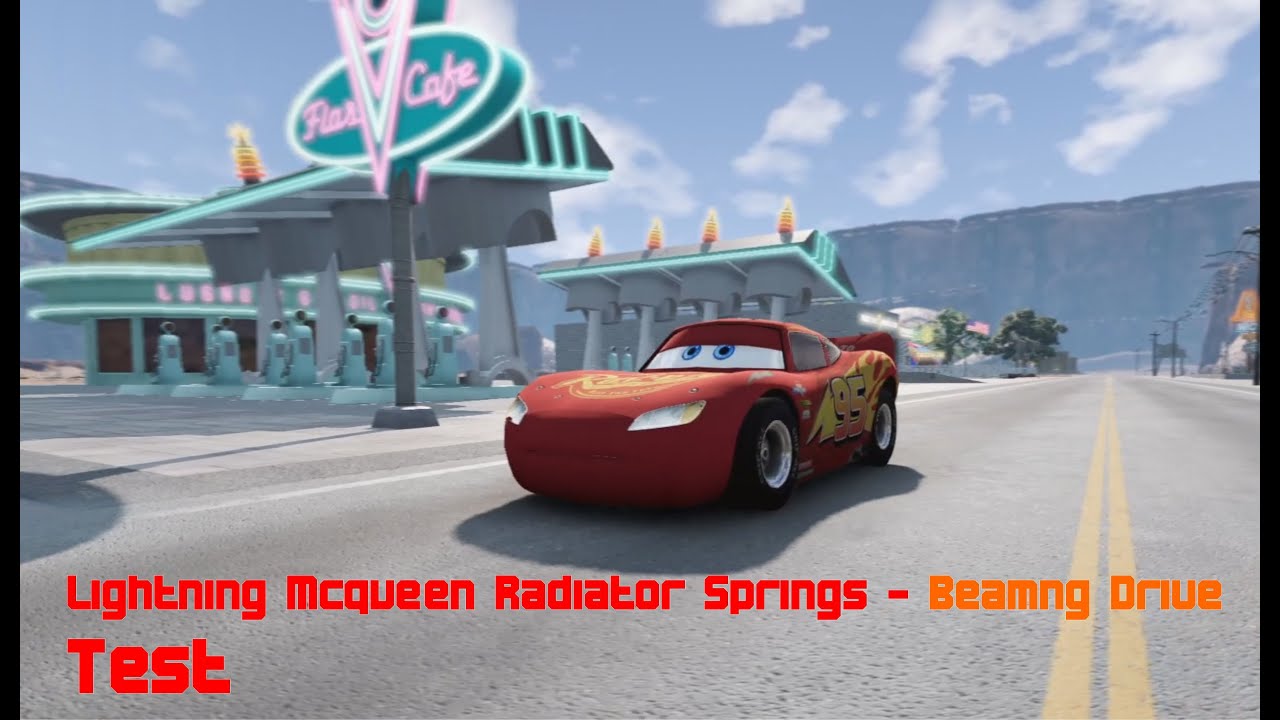 Lightning Mcqueen Radiator Springs - Beamng drive. Test