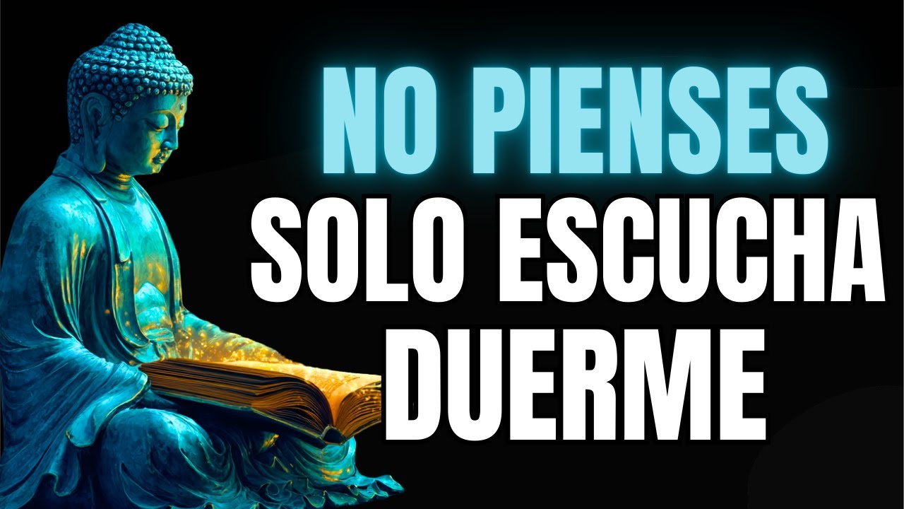 Enseñanzas Del Buda Para Apagar La Mente Y Dormir Profundo