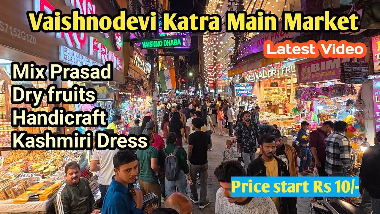 वैष्णोदेवी कटरा बाजार || katra main market || vaishnodevi katra main market || katra ||Travelingtalk