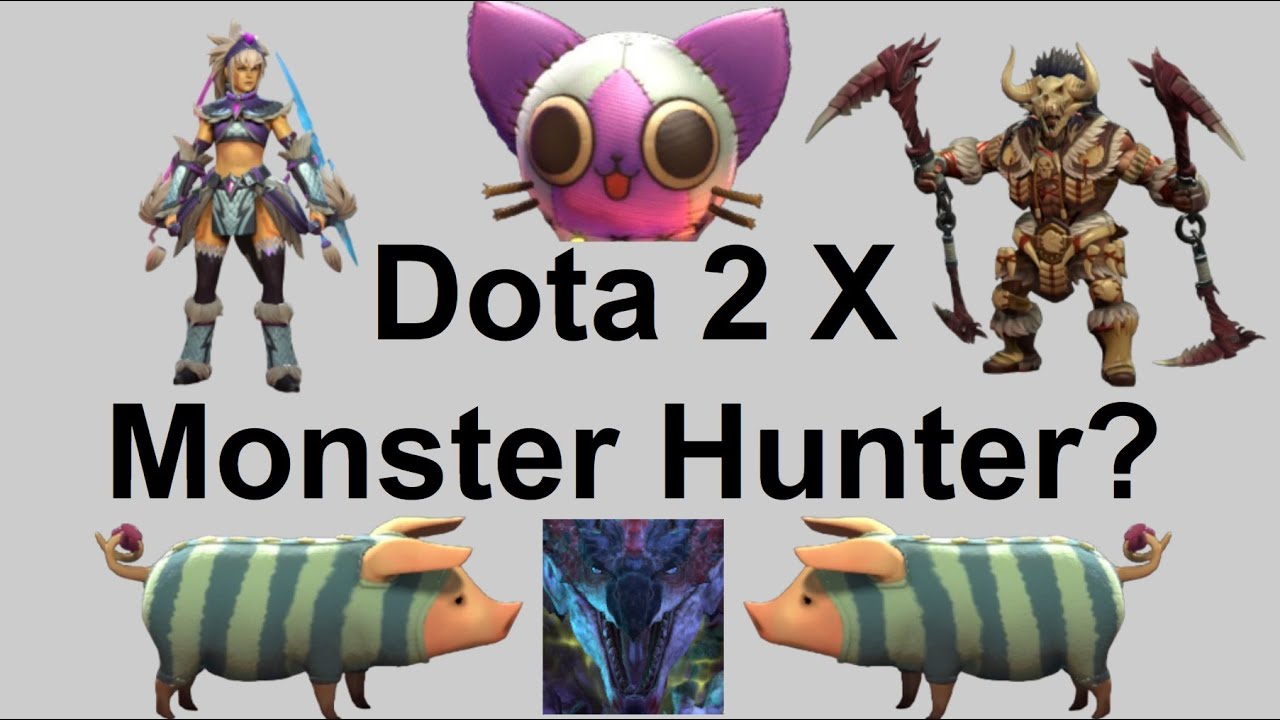Dota 2 x Monster Hunter: A Total Review