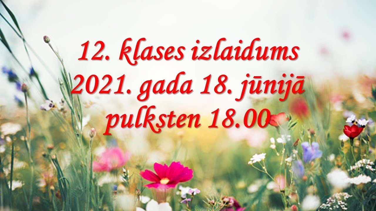 Ulbrokas vidusskolas 12. klases izlaidums