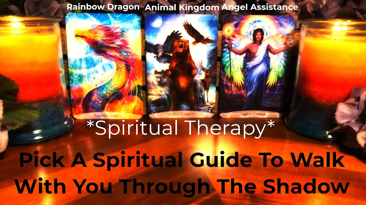 🔮Pick A Spiritual Guide🔮 Spiritual Therapy To Move Beyond The Shadow!