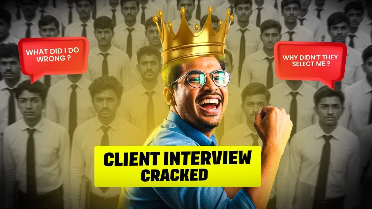 Client Interview Secrets: How to Crack It in First Attempt!