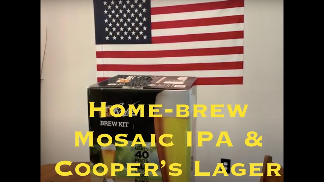 DIY Quick Easy Homebrew Mosaic IPA and Cooper's Lager [Home Brewing Mosaic IPA and Cooper's Lager]