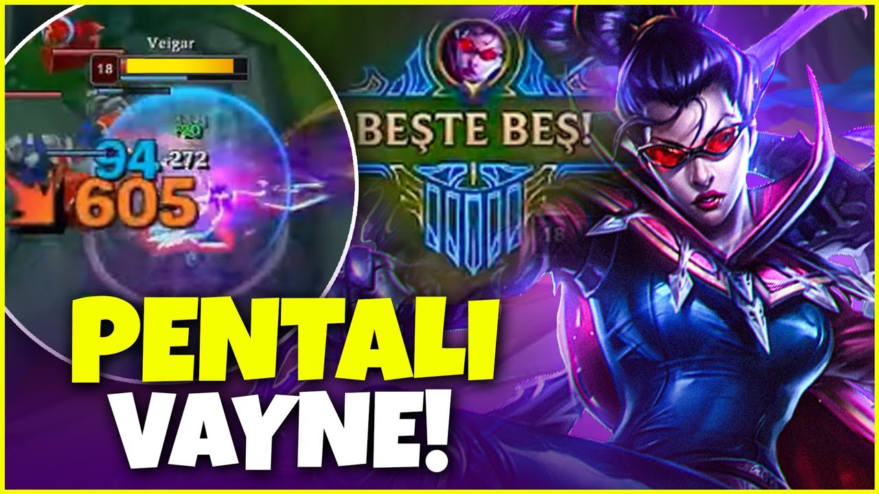 EFFFSANE VAYNE MAÇI!