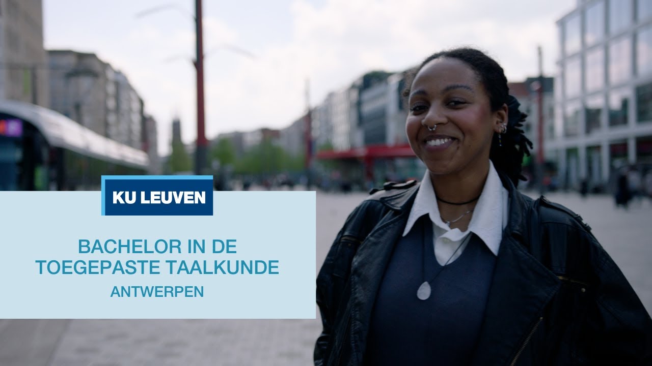 Wat is toegepaste taalkunde? Ontdek de bachelor in de toegepaste taalkunde aan KU Leuven | Antwerpen