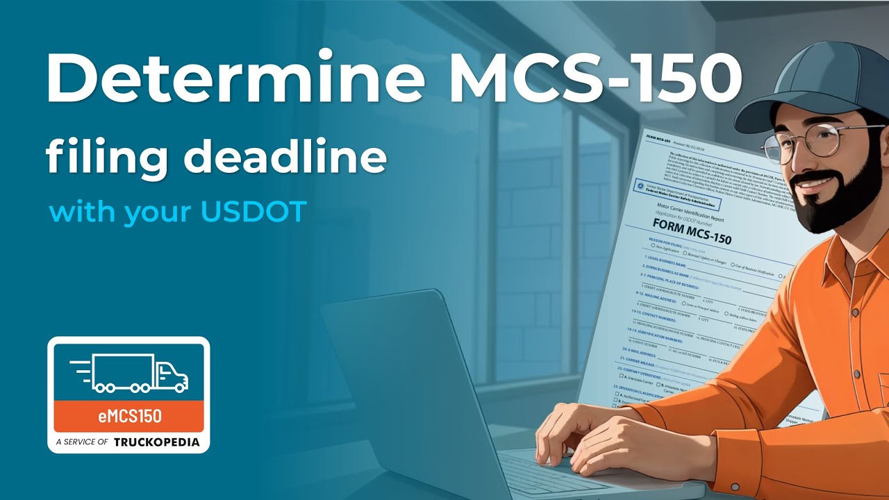 MCS-150 Filing Deadline | How to Check Your USDOT Biennial Update Due Date