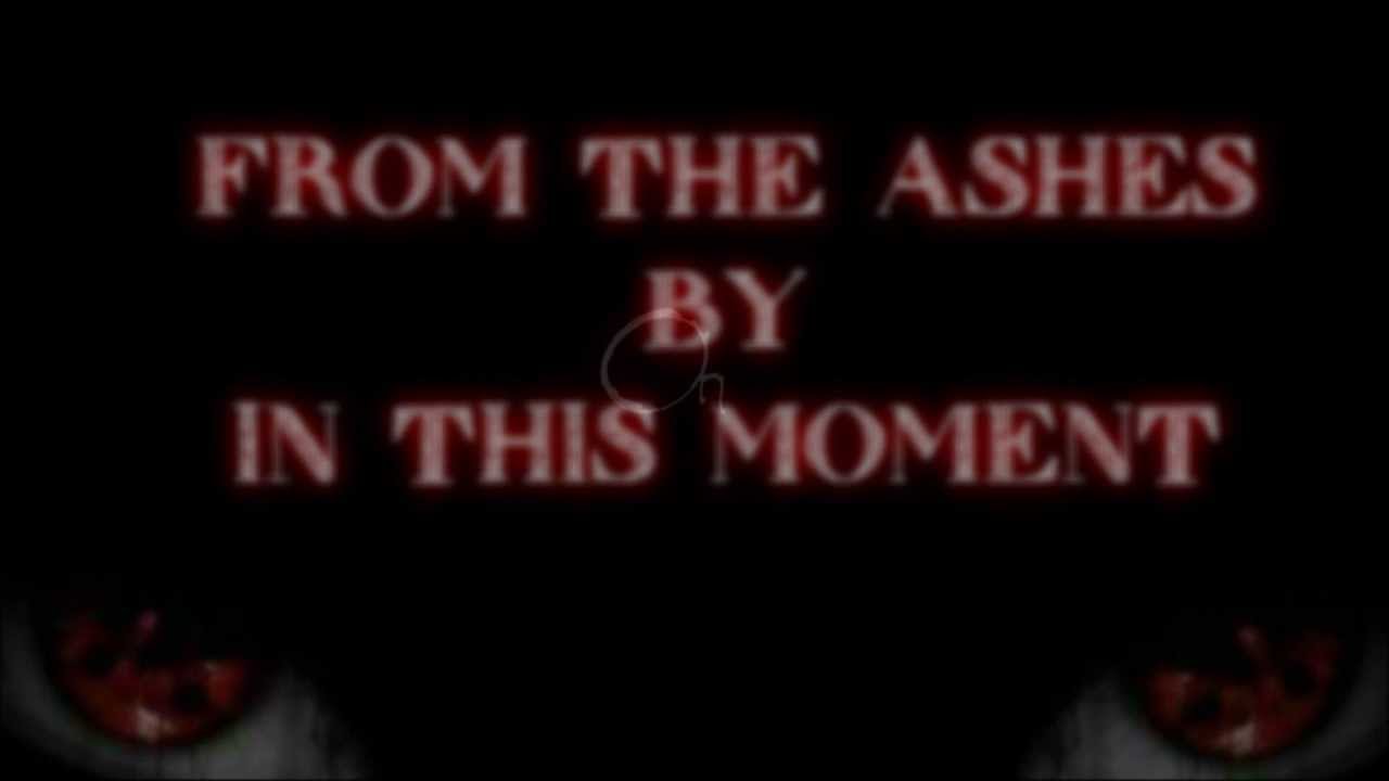 From The Ashes by In This Moment (Lyrics)