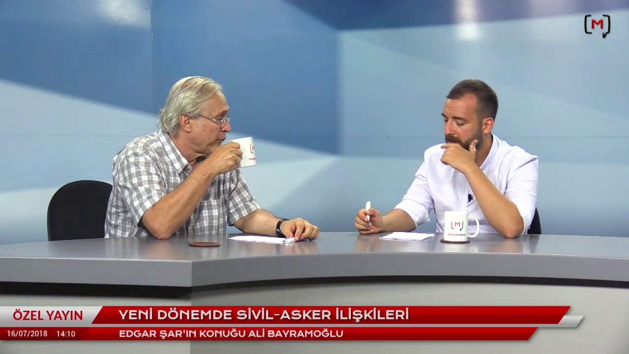 Yeni dönemde sivil-asker ilişkileri Konuk: Ali Bayramoğlu