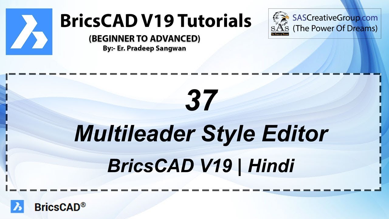 BricsCAD V19 Tutorial 37: How to use Multileader Style Editor in BricsCAD | With Example