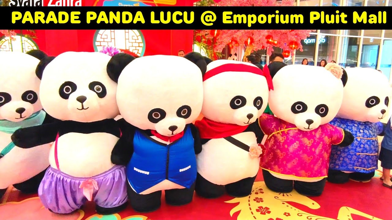 Parade Little Panda keliling mall Emporium 2026