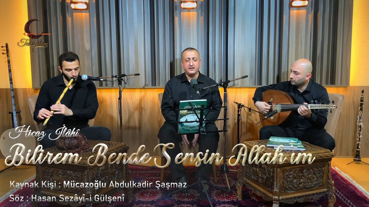 Bilirem Bende Sensin Allah'ım - Hicaz İlâhî
