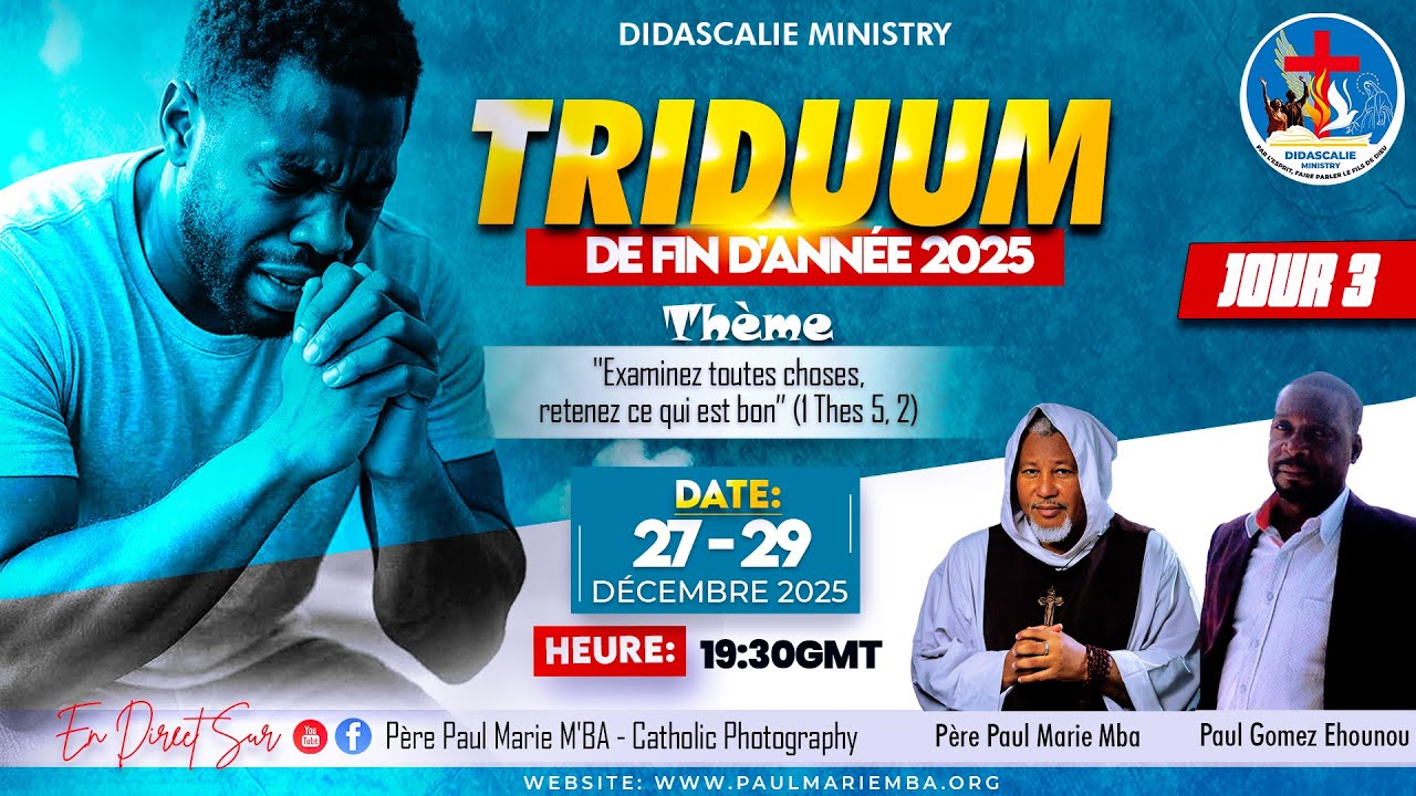 TRIDUUM DE FIN D’ANNÉE 2025 - Jour3