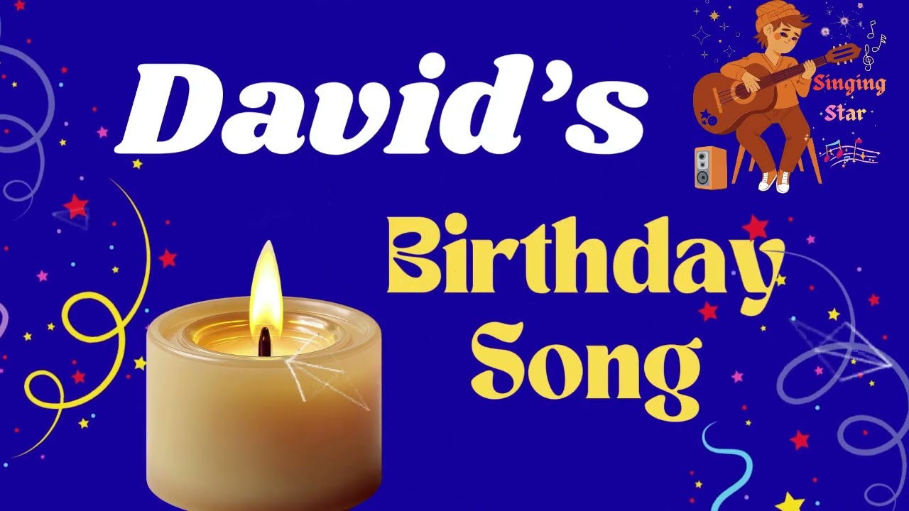 David's Birthday Song