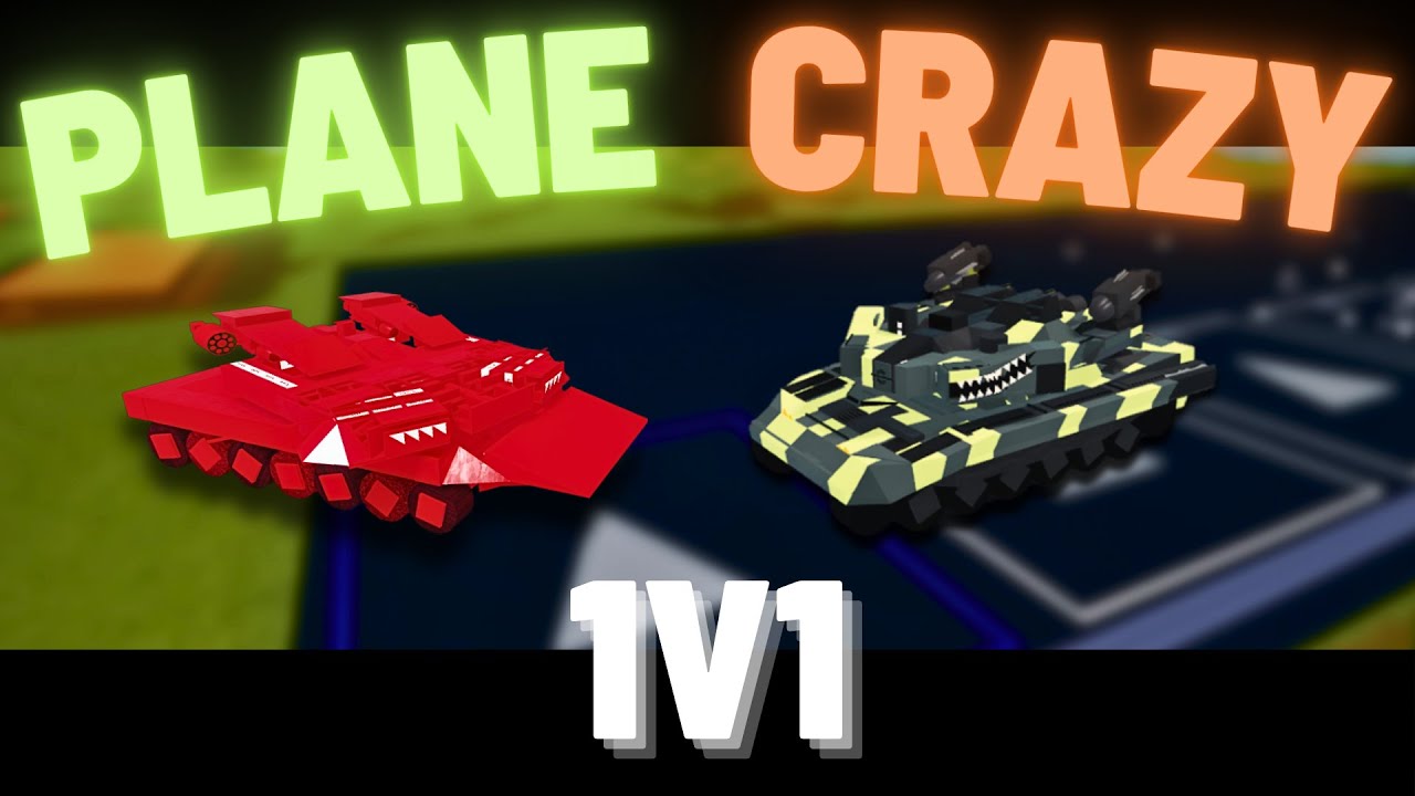 Plane Crazy | Second encounter - Tank 1v1