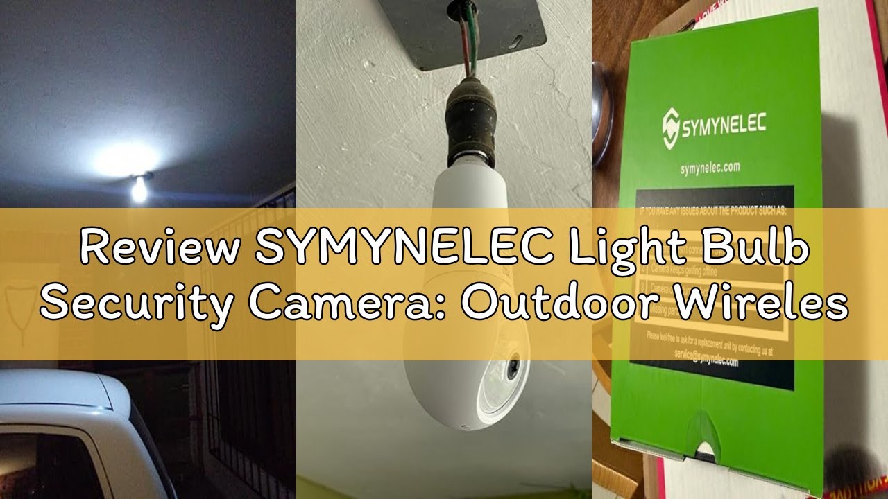 Review SYMYNELEC Light Bulb Security Camera: Outdoor Wireless WiFi Light Socket Security Cam 360 AI