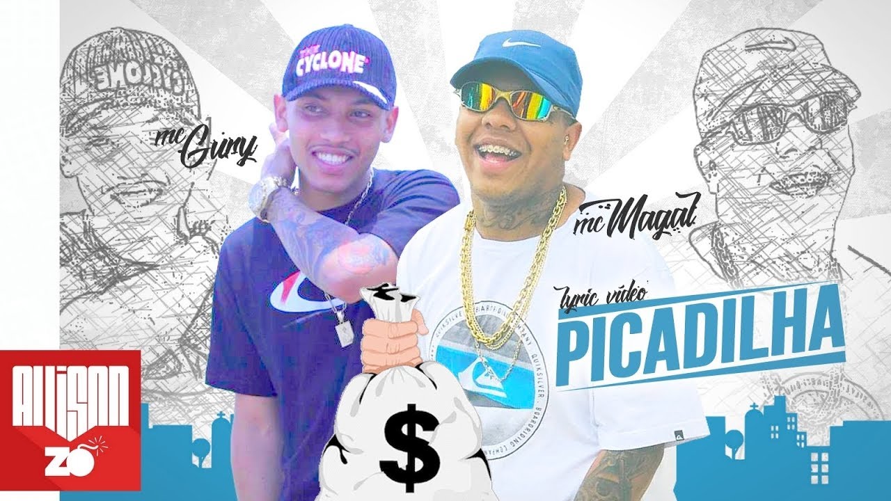 MC Magal e MC Gury - Picadilha (Lyric V&iacute;deo) Djay W