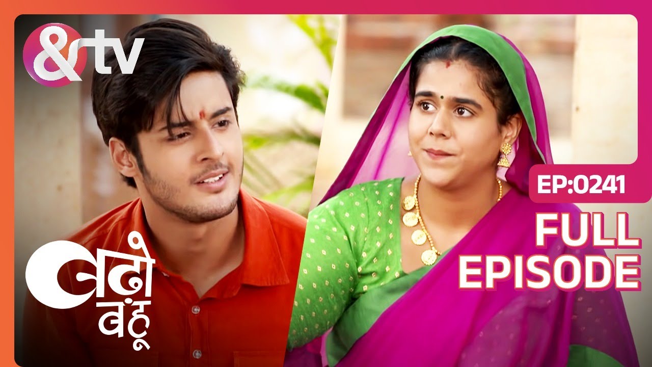 Komal और Vardaan राखी का त्यौहार बनाते है | 7 Aug 17 | Badho Bahu |Full Ep.241 |@andtvchannel