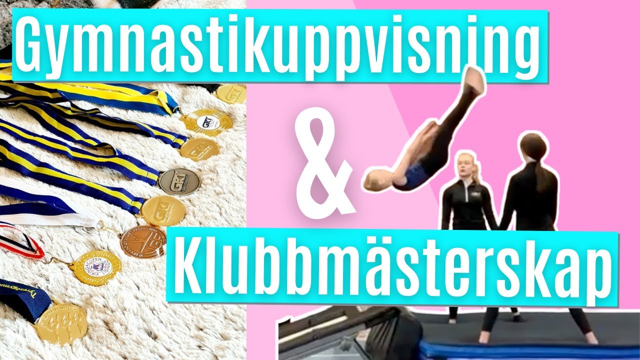 Gymnastikuppvisning och Klubbmästerskap! VLOGG
