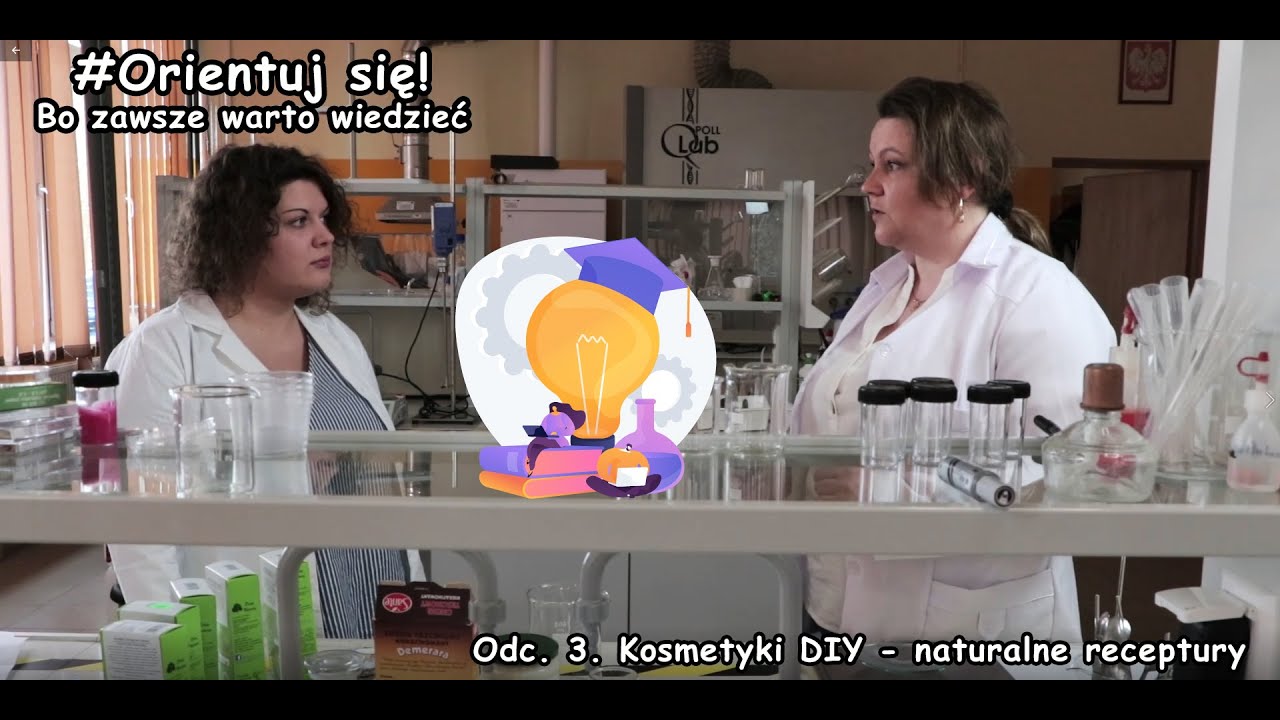 Orientuj się! Odc. 3. Kosmetyki DIY - naturalne receptury