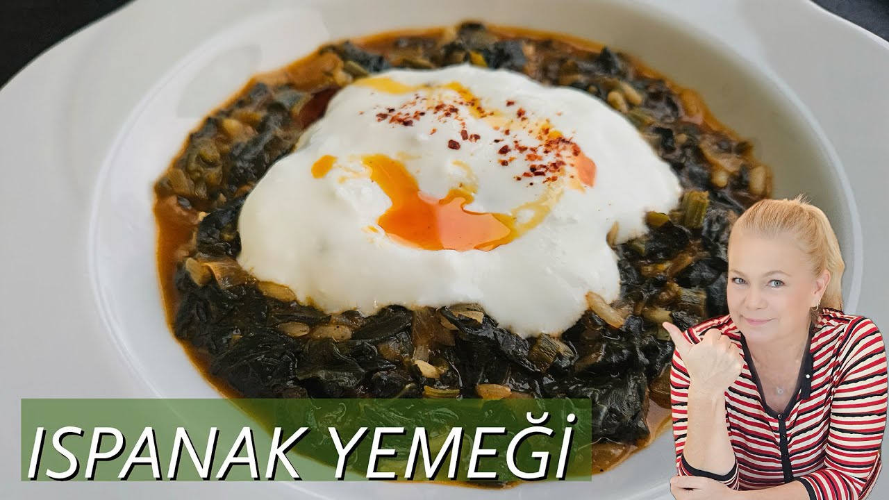 Ispanak Yemeğim Neden Seviliyor? Tam Kıvamında Ispanak Yemeği