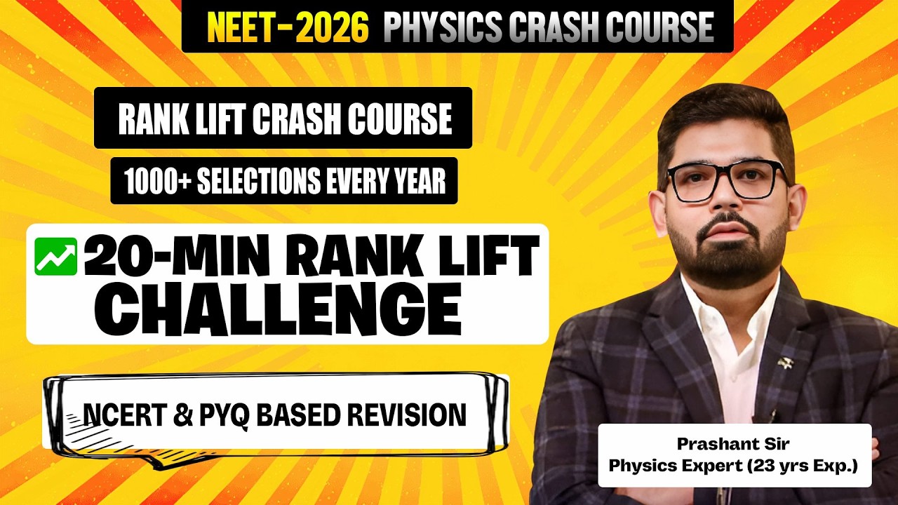 NEET Physics Crash Course 2026 | NEET Physics Full Revision