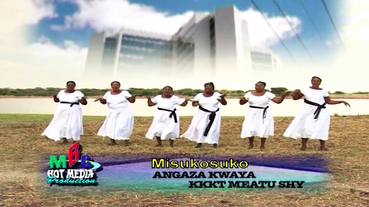 MISUKOSUKO - ANGAZA KWAYA KKKT MEATU