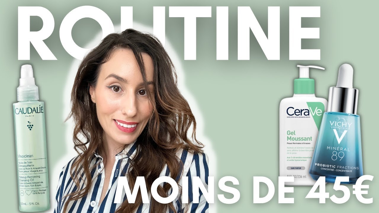 3 routines simples & efficaces à MOINS de 45€ par MOIS (parapharmacie - anti âge, anti acné, taches)