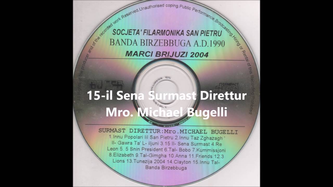 03. 15-il Sena Surmast - M Bugelli (Banda Birżebbuġa)(Marċi 2004)