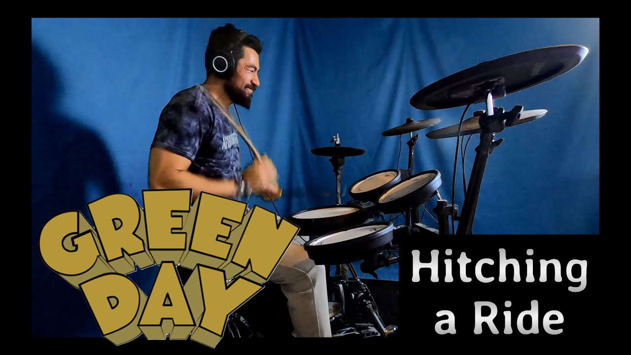 Green Day - Hitching a ride - Drum Cover #113