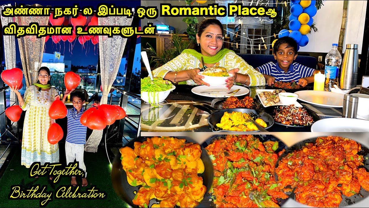விதவிதமான உணவுகளுடன் இப்படி ஒரு Place ஆ! | Food Vlogs | Akila Kannan Vlogs - On De Roof -Anna Nagar