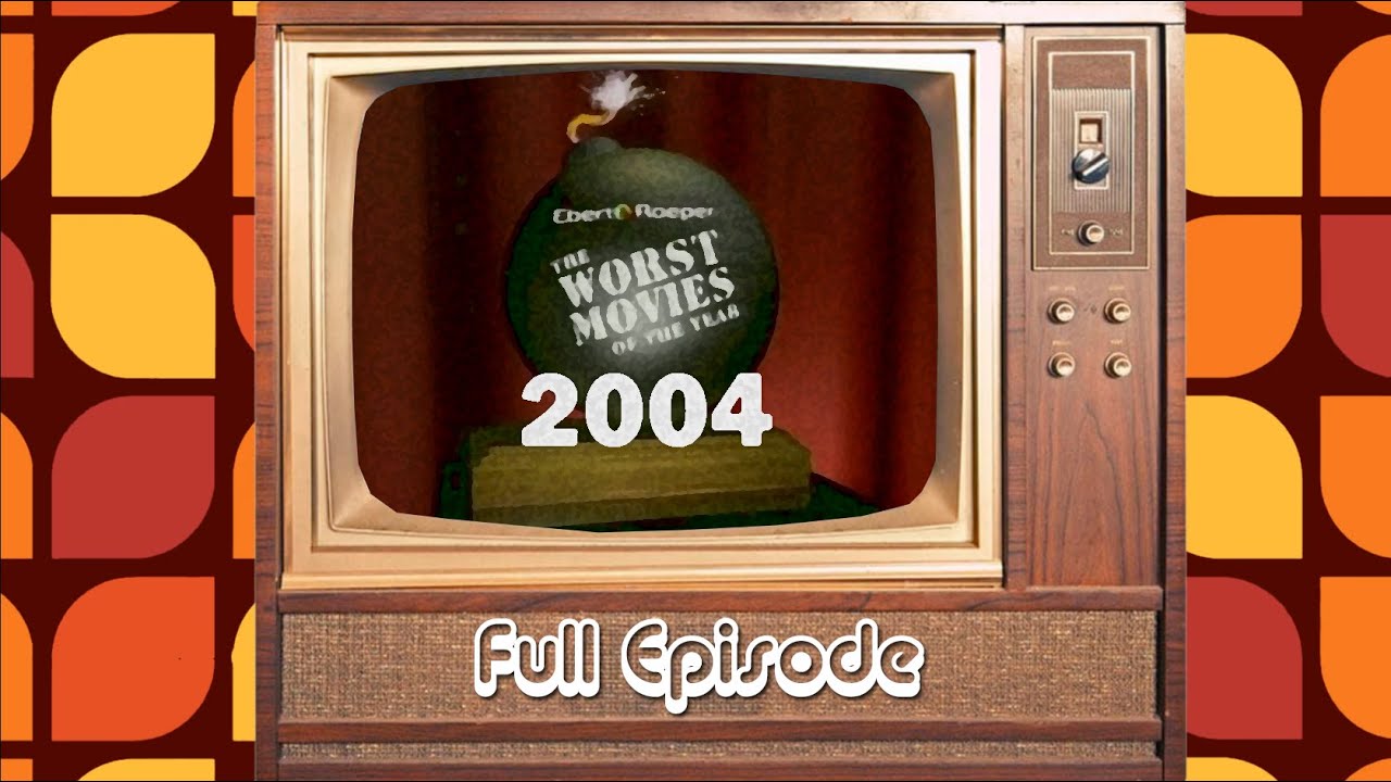 Ebert & Roeper: Worst of 2004 - Catwoman, Dogville, Girl Next Door, Godsend, Saw, Taxi, The Grudge