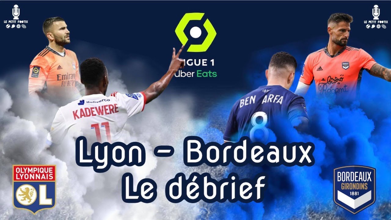 ⚽ D&eacute;brief Lyon-Bordeaux : l'OL est leader de Ligue 1 ! 💥