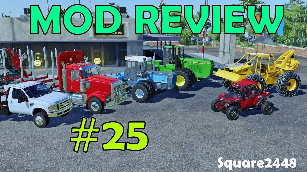 Farming Simulator 19 Mod Review #25 Polaris, F350 Flatbed, Log Truck, Tractors & Placeable Sheds