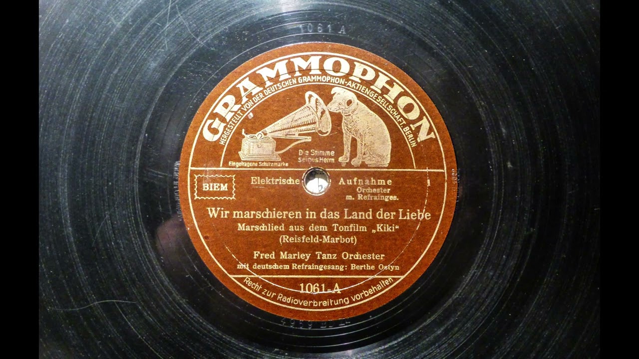 Livschakoff/Ostyn: Wir marschieren in das Land der Liebe (1932)