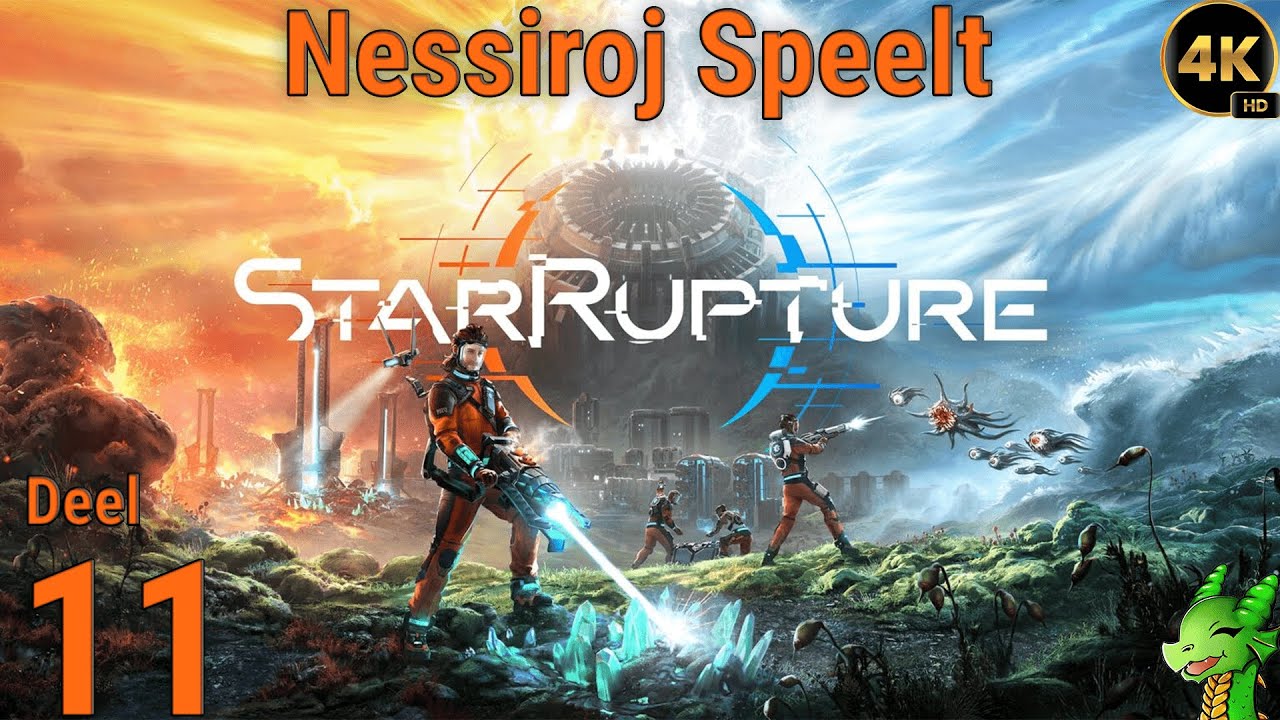 [4K] StarRupture - deel 11