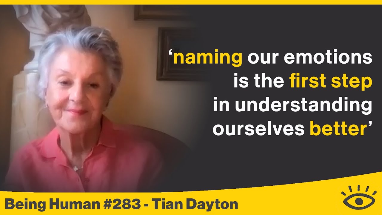 #283 Emotional Healing: Finding Resilience in Difficult Times - Tian Dayton | Being Human
