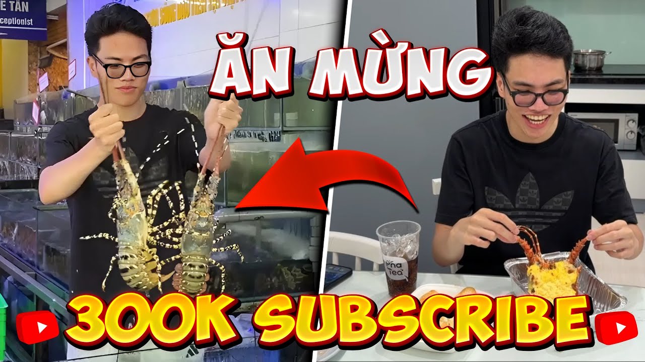 Trần Bình Ăn Mừng 300 Nghìn Người Đăng Kí Với Bữa Tôm Hùm Cực Ngon Như Đã Hứa