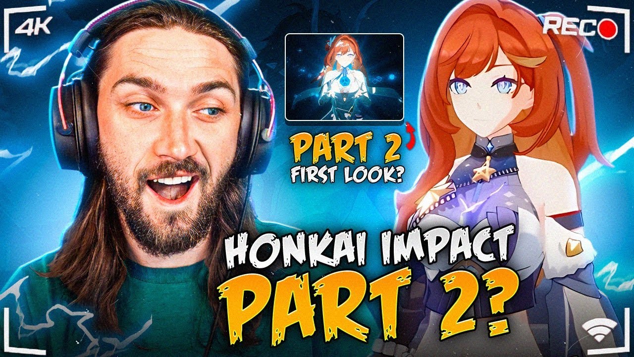 Honkai Impact 3rd Part 2 Announcement! REACTION | Honkai Impact 3rd