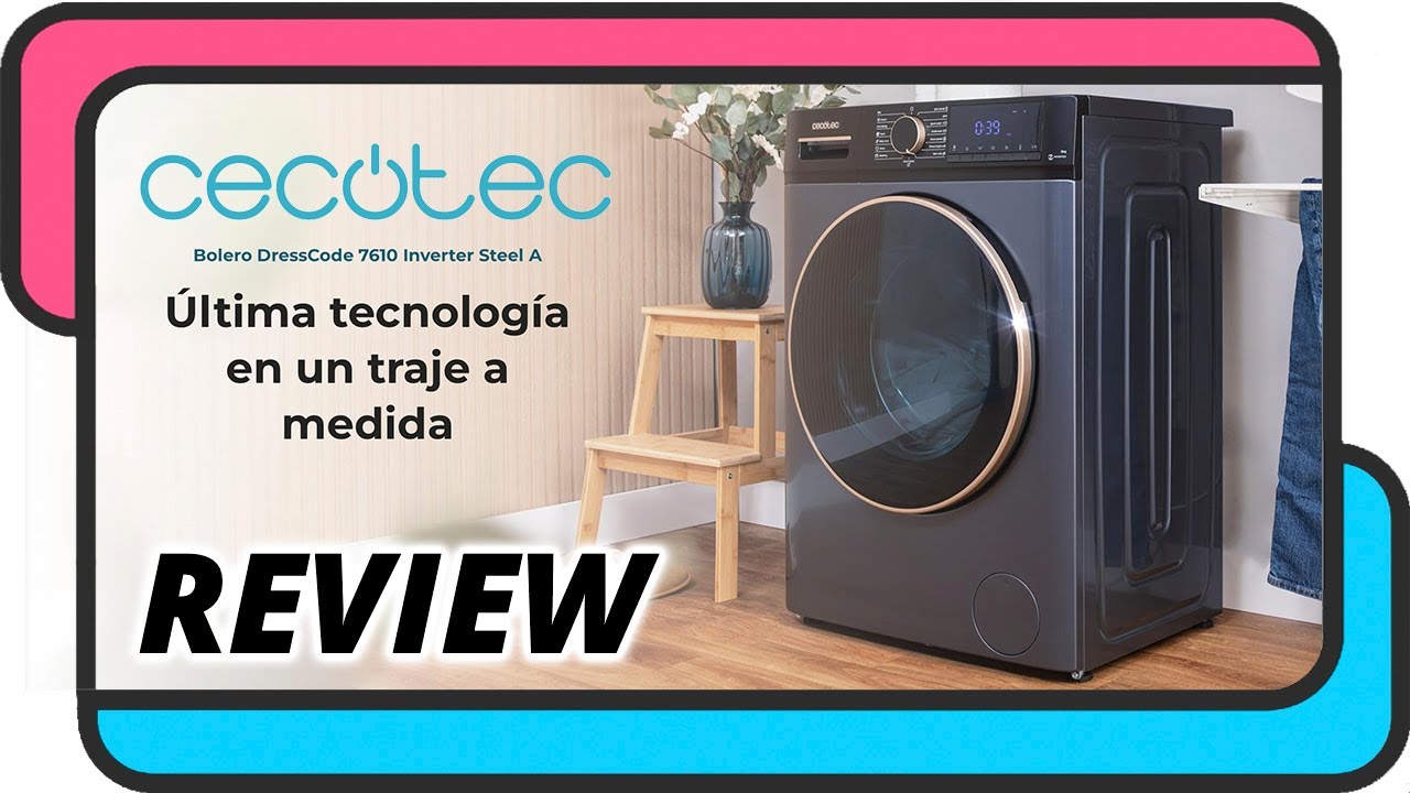 Cecotec Bolero Dresscode 7610 Inverter A | Lavadora | Review