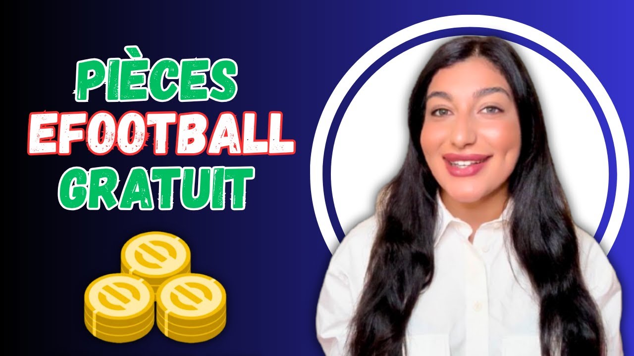 eFootball 2025 – Comment Obtenir des Coins Gratuits (Méthode Officielle)