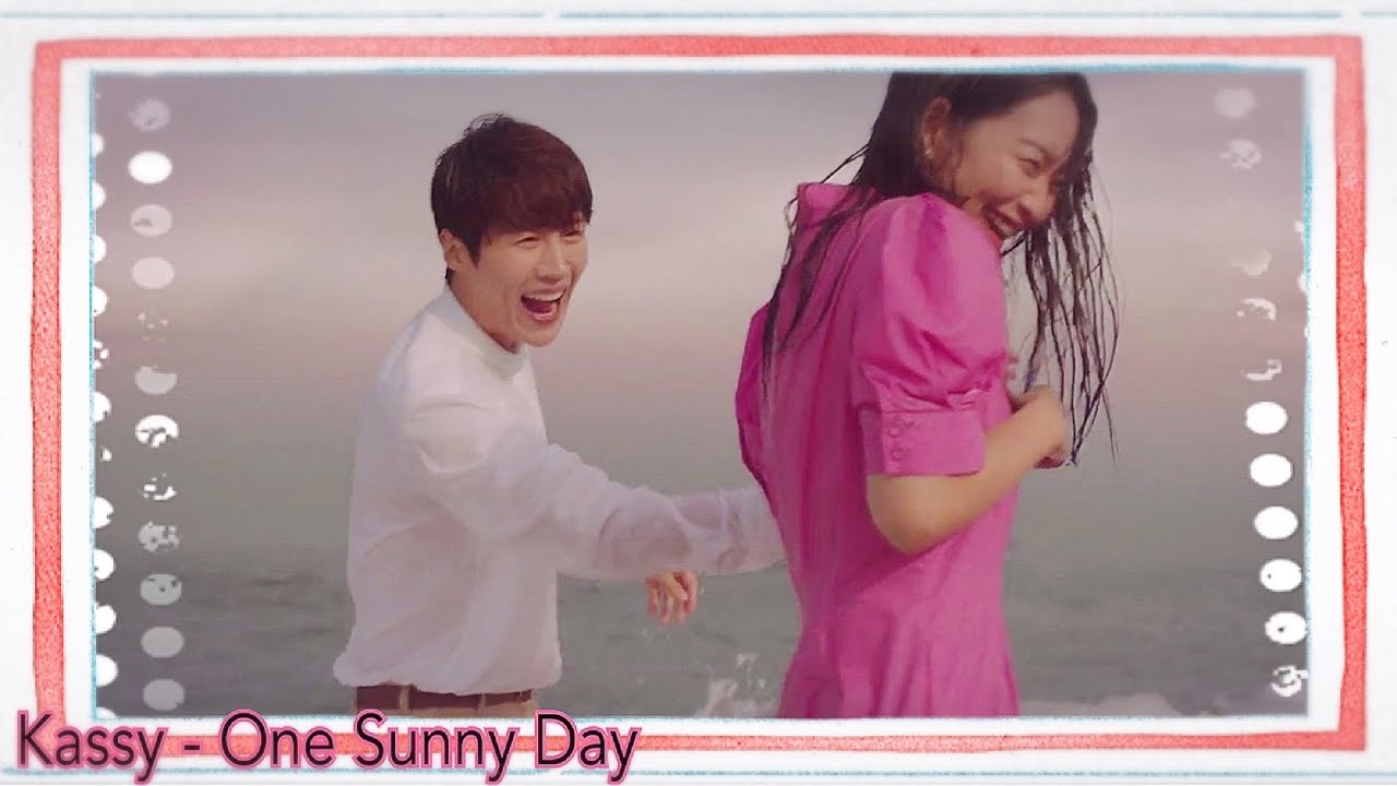 Kassy - One Sunny Day [Hometown Chachacha FMV]