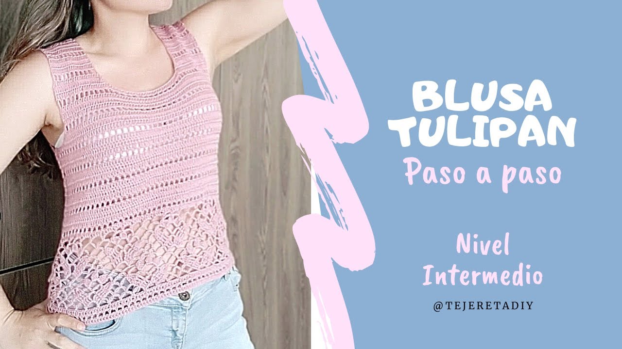 🌷 BLUSA TULIPAN A CROCHET PASO A PASO | BLUSA A CROCHET MUY FACIL | BLUSA TEJIDA 🌷